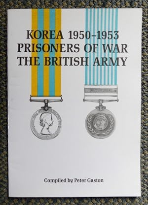 KOREA 1950-1953: PRISONERS OF WAR, THE BRITISH ARMY.