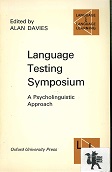 Language Testing Symposium: A Psycholinguistic Approach (Language & Language Learning) Third impr...