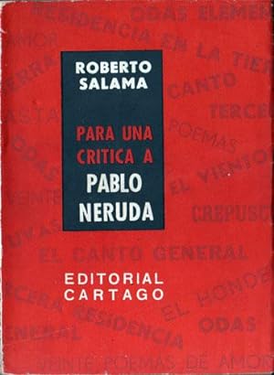Para una crítica a Pablo Neruda