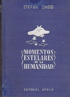MOMENTOS ESTELARES DE LA HUMANIDAD (Cinco miniaturas históricas)