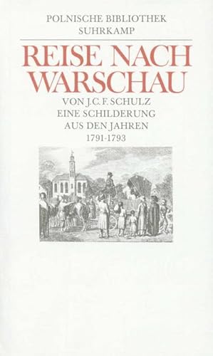 Bild des Verkufers fr Reise nach Warschau : Eine Schilderung aus den Jahren 1791-1793. Nachw. v. Klaus Zernack zum Verkauf von AHA-BUCH GmbH