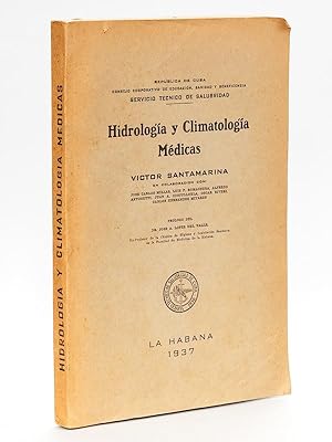 Hidrologia y Climatologia Medicas [ with a letter, signed by the author ].