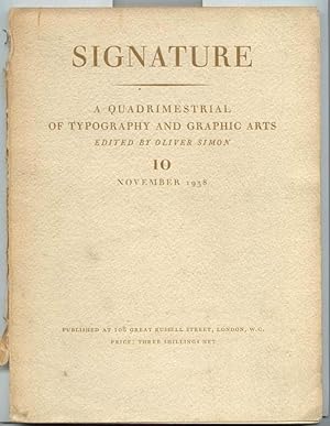 Signature, a Quadrimestrial of Typography and Graphic Arts; No. I0, November 1938