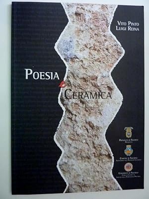 "Provincia di Salerno, Comune di Salerno - Università di Salerno POESIA E CERAMICA"