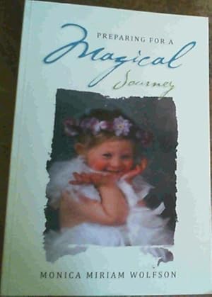 Seller image for Preparing For A Magical Journey for sale by Chapter 1