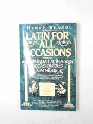 Seller image for Latin for all occasions (Lingua latina occasionibus omnibus) for sale by Cotswold Internet Books