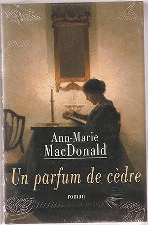 Seller image for Un parfum de cèdre for sale by dansmongarage