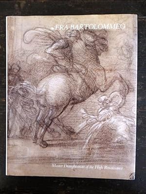 Image du vendeur pour Fra Bartolommeo: Master Draughtsman of the High Renaissance - A Selection from the Rotterdam Albums and Landscape Drawings from Various Collections mis en vente par Mullen Books, ABAA