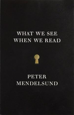 Image du vendeur pour What We See When We Read mis en vente par BuchWeltWeit Ludwig Meier e.K.