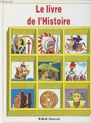 Seller image for LE LIVRE DE L'HISTOIRE. for sale by Le-Livre