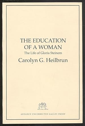 Image du vendeur pour The Education of a Woman: The Life of Gloria Steinem mis en vente par Between the Covers-Rare Books, Inc. ABAA