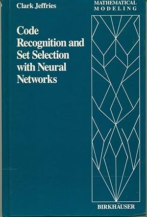 Code Recognition and Set Selection with Neutral Networks