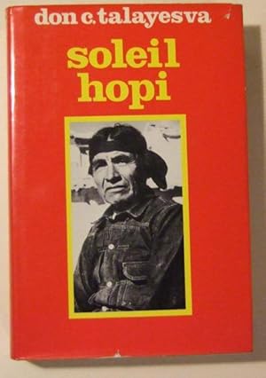 Bild des Verkufers fr Soleil Hopi - L'autobiographie d' un indien hopi zum Verkauf von Domifasol