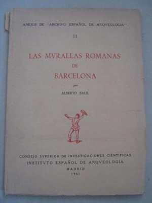 LAS MURALLAS ROMANAS DE BARCELONA.