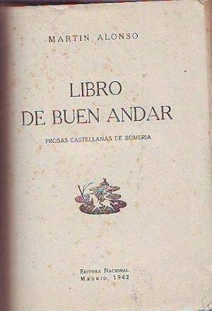 LIBRO DE BUEN ANDAR. PROSAS CASTELLANAS DE ROMERÍA.