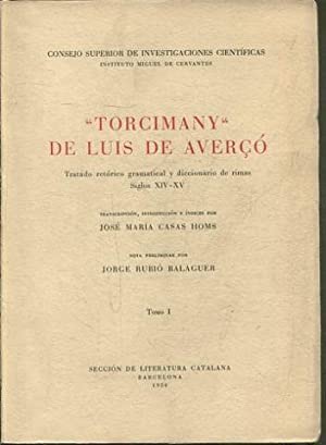 TORCIMANY. TRATADO RETÓRICO GRAMATICAL Y DICCIONARIO DE RIMAS. SIGLOS XIV-XV. (2 TOMOS).