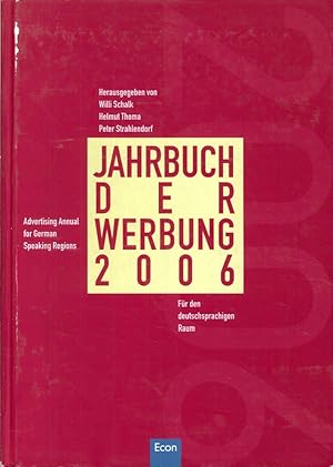 Seller image for Jahrbuch Der Werbung 2006, Band 43. Advertising Annual For German Speaking Regions for sale by Libro Co. Italia Srl