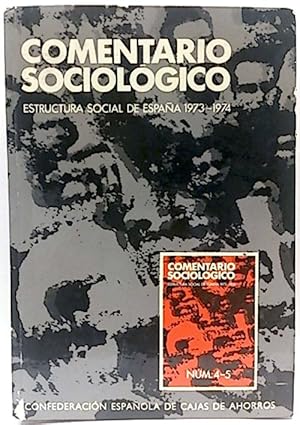 Comentario Sociológico. Estructura Social De España 1973-1979