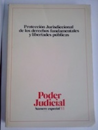 Imagen del vendedor de Revista Poder Judicial Nmero Especial VI. Proteccin Jurisdiccional de los derechos fundamentales y libertades pblicas a la venta por Librera Ofisierra