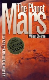 The Planet Mars: A History of Observation & Discovery