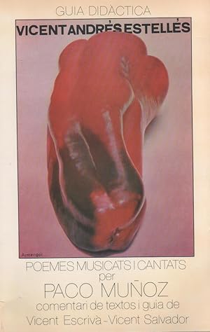 Seller image for Gua didctica sobre textos de Vicent Andrs Estells. Poemes musicats i cantats per Paco Muoz for sale by Librera El Crabo