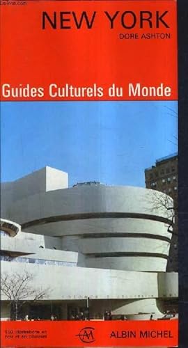 Bild des Verkufers fr NEW YORK - GUIDES CULTURELS DU MONDE. zum Verkauf von Le-Livre