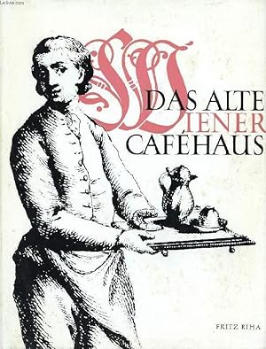 Bild des Verkufers fr DAS ALTE WIENER CAFEHAUS zum Verkauf von Le-Livre