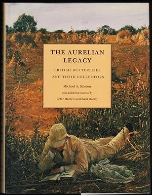 Seller image for The Aurelian Legacy; British Butterflies and Their Collectors for sale by James & Mary Laurie, Booksellers A.B.A.A