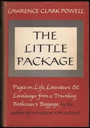 The LIttle Package; Pages on Life, Literature & Landscape from a Travelling Bookman's Baggage