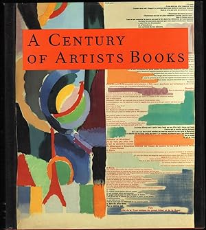 Imagen del vendedor de A Century of Artists Books. a la venta por James & Mary Laurie, Booksellers A.B.A.A