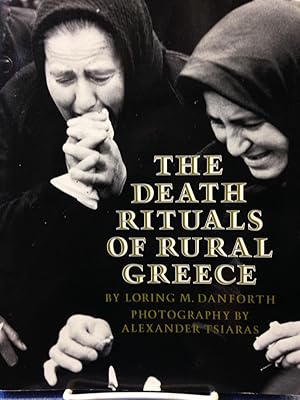 Imagen del vendedor de The Death Rituals of Rural Greece a la venta por Bryn Mawr Bookstore