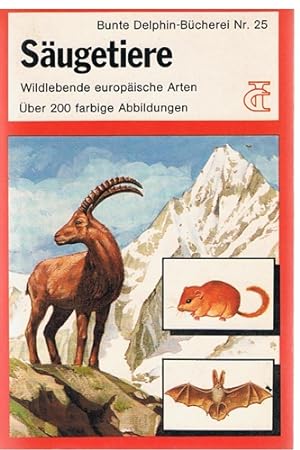 Seller image for Sugetiere - Wildlebende europische Arten - for sale by Allguer Online Antiquariat