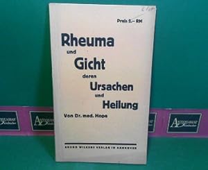 Rheuma und Gicht - Deren Ursachen und Heilung.