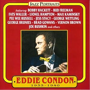 Image du vendeur pour Eddie Condon - 1933-40 [Audio CD]. mis en vente par Druckwaren Antiquariat