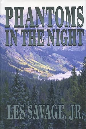 Seller image for PHANTOMS IN THE NIGHT : A Western Story (First Edition Five Star Western) for sale by 100POCKETS