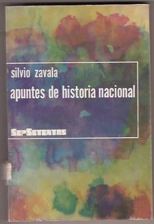 Seller image for APUNTES DE HISTORIA NACIONAL for sale by Oscar Diaz