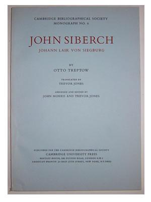 John Siberch; Johann Lair Von Siegburg. Cambridge Bibliographical Society Monograph No. 6.