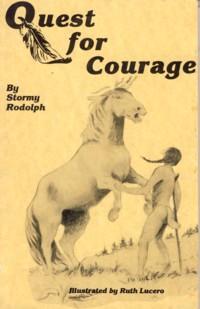 Seller image for Quest for Courage for sale by The Book Faerie