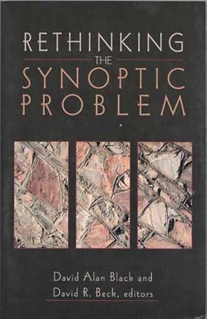 Seller image for Rethinking the Synoptic Problem for sale by Adelaide Booksellers