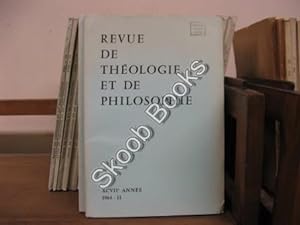 Seller image for Revue de Theologie et de Philosophie; XCVII Annee, 1964, II for sale by PsychoBabel & Skoob Books