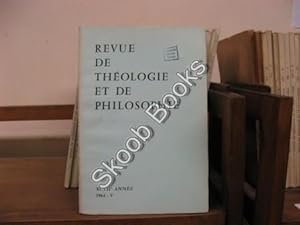Seller image for Revue de Theologie et de Philosophie; XCVII Annee, 1964, V for sale by PsychoBabel & Skoob Books