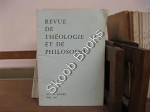 Seller image for Revue de Theologie et de Philosophie; XCVIII Annee, 1965, III for sale by PsychoBabel & Skoob Books