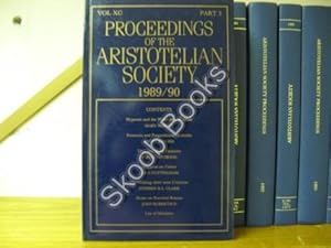 Image du vendeur pour Proceedings of The Aristotelian Society: New Series: Vol. XC Part 3: 1989/90 mis en vente par PsychoBabel & Skoob Books