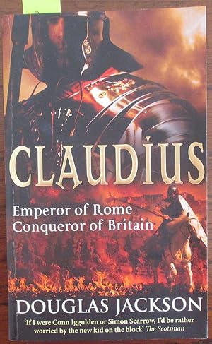 Claudius: Emperor of Rome, Conqueror of Britain