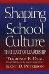 Immagine del venditore per Shaping School Culture The Heart of Leadership venduto da Mahler Books