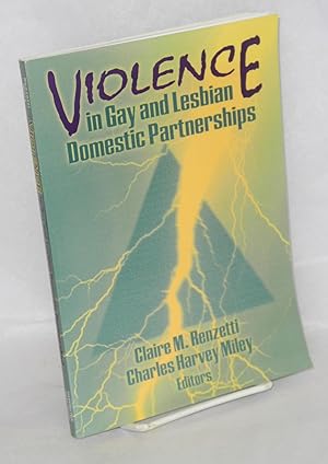 Imagen del vendedor de Violence in gay and lesbian domestic partnerships a la venta por Bolerium Books Inc.