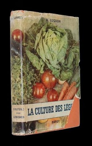 Seller image for La culture des lgumes for sale by Abraxas-libris