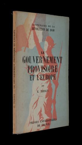 Bild des Verkufers fr Le gouvernement provisoire et l'Europe zum Verkauf von Abraxas-libris