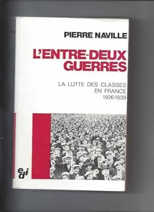 L'entre deux guerres la lutte des classes en france 1926-1939