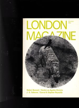 Seller image for London Magazine. October 1979. Volume 19. Number 7. Includes: Agatha Christie by Robert Barnard; Letters from Conrad to Stephen Reynolds by J. D. Osbourne; The Hypochondriac by Graham Swift for sale by SAVERY BOOKS